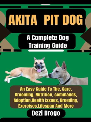 cover image of Akita  pit Dog